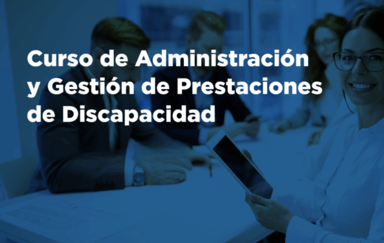 Curso de administración y gestión de prestaciones de discapacidad | INICIADO