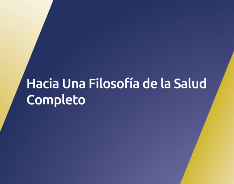 Hacia Una Filosofía de la Salud – Completo