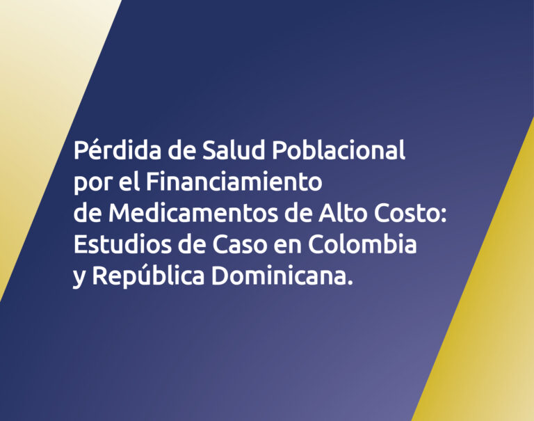 Medicamentos de Alto Costo en Colombia y República Dominicana