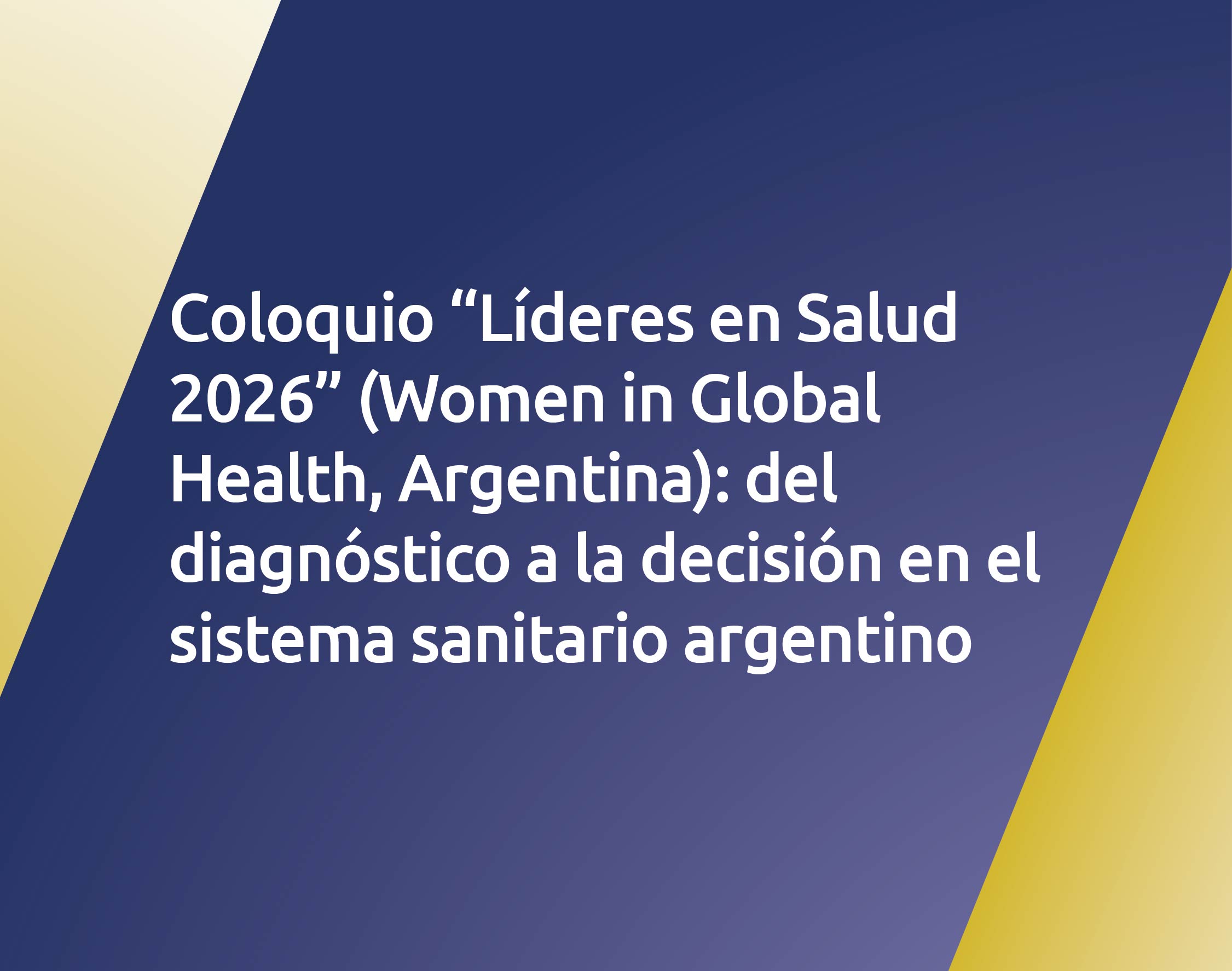 Coloquio: Líderes en Salud 2026
